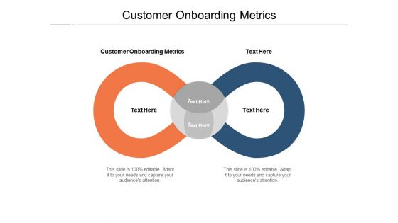 Customer Onboarding Metrics Ppt PowerPoint Presentation Portfolio Show Cpb Pdf