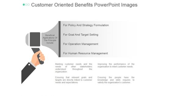 Customer Oriented Benefits Ppt PowerPoint Presentation Examples