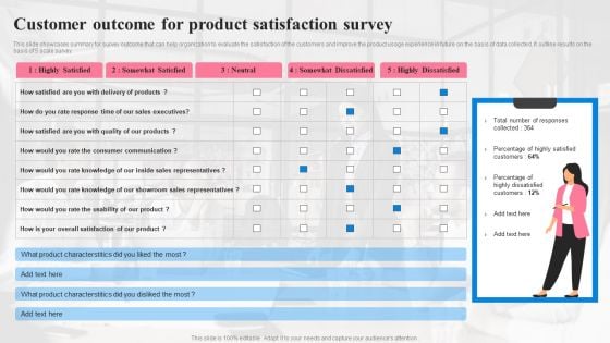 Customer Outcome For Product Satisfaction Survey Designs PDF