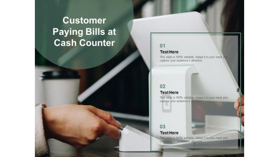 Customer Paying Bills At Cash Counter Ppt PowerPoint Presentation Gallery Graphics Design PDF Customer Paying Bills At Cash Counter Ppt PowerPoint Presentation Gallery Graphics Design PDF