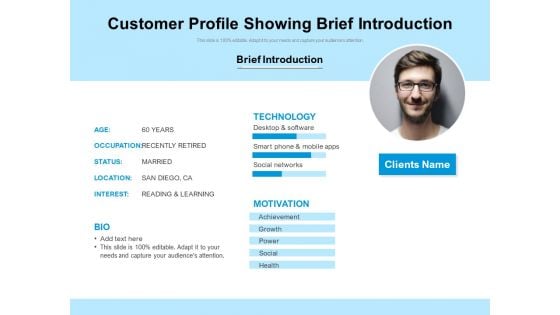 Customer Profile Showing Brief Introduction Ppt PowerPoint Presentation Infographic Template Slides PDF