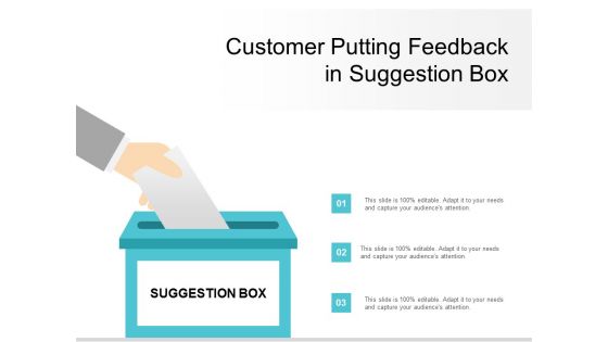 Customer Putting Feedback In Suggestion Box Ppt Powerpoint Presentation Outline Example