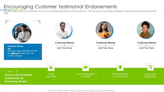 Customer Rapport Strategy To Build Loyal Client Base Encouraging Customer Testimonial Endorsements Brochure PDF