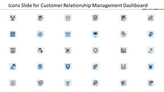 Customer Relationship Management Dashboard Icons Slide For Customer Relationship Management Dashboard Designs PDF Customer Relationship Management Dashboard Icons Slide For Customer Relationship Management Dashboard Designs PDF