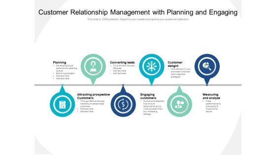 Customer Relationship Management With Planning And Engaging Ppt PowerPoint Presentation File Backgrounds PDF