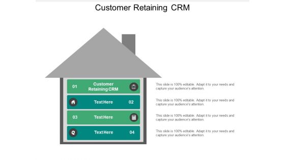 Customer Retaining CRM Ppt PowerPoint Presentation Inspiration Smartart Cpb Pdf