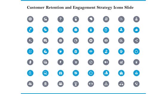 Customer Retention And Engagement Strategy Icons Slide Microsoft PDF