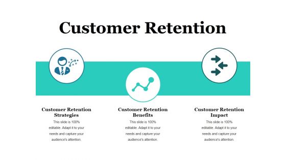 Customer Retention Ppt PowerPoint Presentation File Layout Ideas Customer Retention Ppt PowerPoint Presentation File Layout Ideas