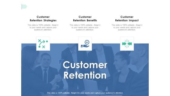 Customer Retention Ppt PowerPoint Presentation Layouts Graphic Images