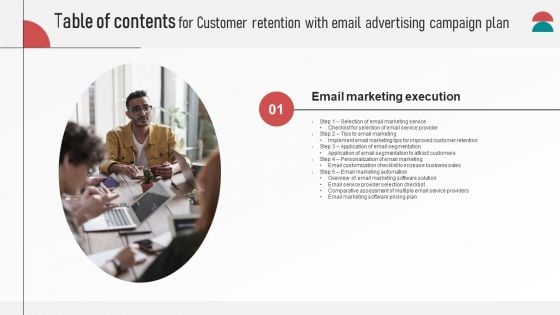 Customer Retention With Email Advertising Campaign Plan Table Of Contents Designs PDF Customer Retention With Email Advertising Campaign Plan Table Of Contents Designs PDF