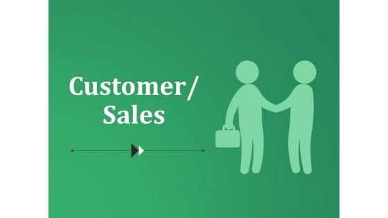 Customer Sales Ppt PowerPoint Presentation Layouts Graphics Template