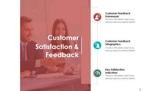 Customer Satisfaction And Feedback Ppt PowerPoint Presentation Model Demonstration Customer Satisfaction And Feedback Ppt PowerPoint Presentation Model Demonstration