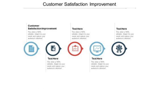 Customer Satisfaction Improvement Ppt PowerPoint Presentation Model Templates