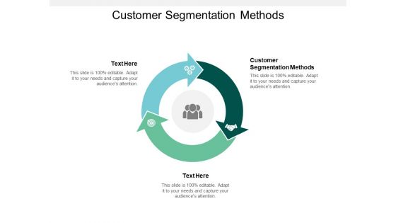 Customer Segmentation Methods Ppt PowerPoint Presentation Summary Graphics Cpb