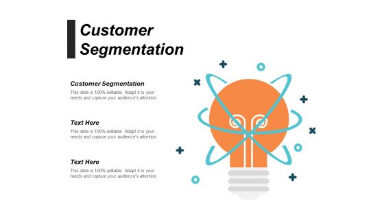 Customer Segmentation Ppt PowerPoint Presentation Styles Deck Cpb