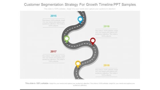 Customer Segmentation Strategy For Growth Timeline Ppt Samples