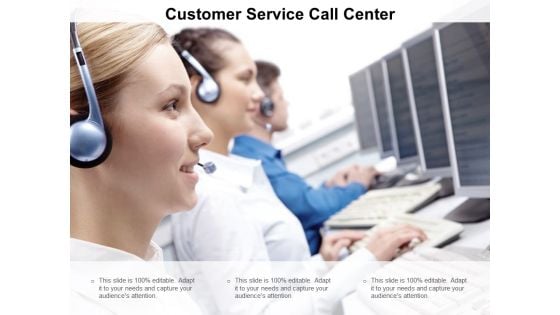 Customer Service Call Center Ppt PowerPoint Presentation Professional Graphics