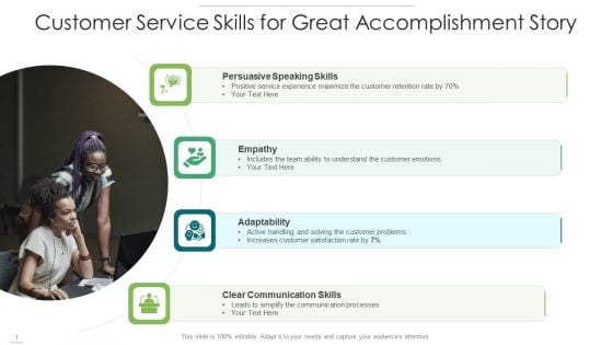 Customer Service Skills For Great Accomplishment Story Graphics PDF