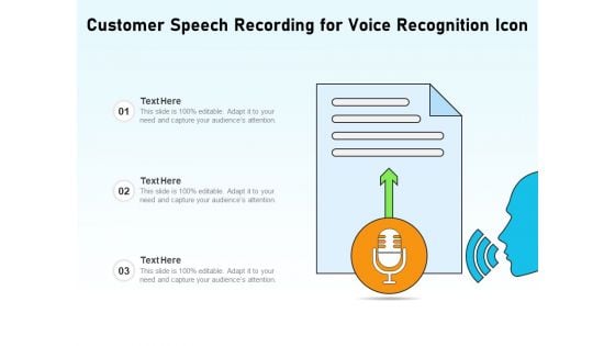 Customer Speech Recording For Voice Recognition Icon Ppt PowerPoint Presentation Slides Inspiration PDF