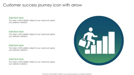 Customer Success Journey Icon With Arrow Ppt PowerPoint Presentation File Clipart PDF