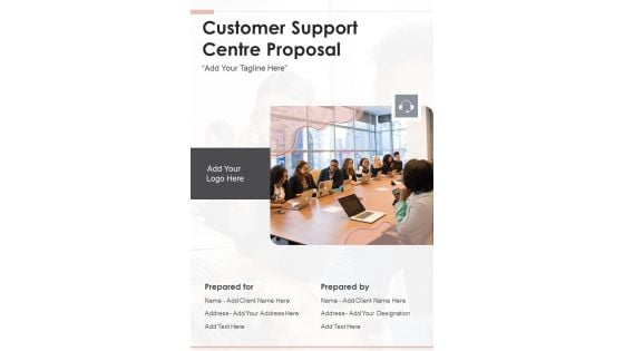 Customer Support Centre Proposal Example Document Report Doc Pdf Ppt