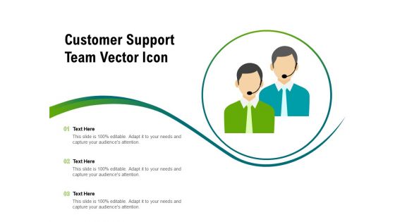Customer Support Team Vector Icon Ppt PowerPoint Presentation Ideas Graphics Template