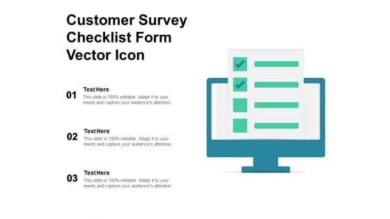 Customer Survey Checklist Form Vector Icon Ppt PowerPoint Presentation Styles Layout PDF