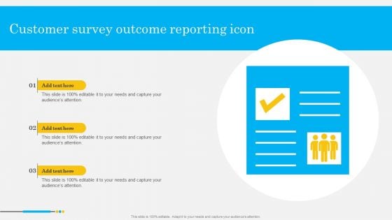 Customer Survey Outcome Reporting Icon Structure PDF