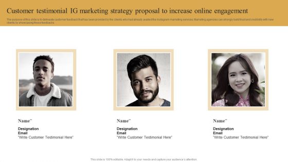 Customer Testimonial IG Marketing Strategy Proposal To Increase Online Engagement Introduction PDF