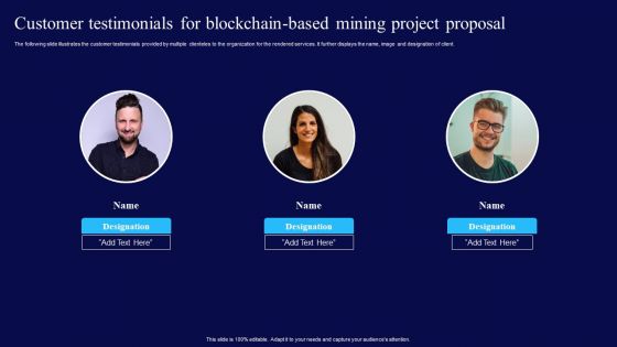 Customer Testimonials For Blockchain Based Mining Project Proposal Ppt Infographics Background Images PDF