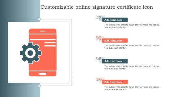 Customizable Online Signature Certificate Icon Ppt Pictures Slide Download PDF