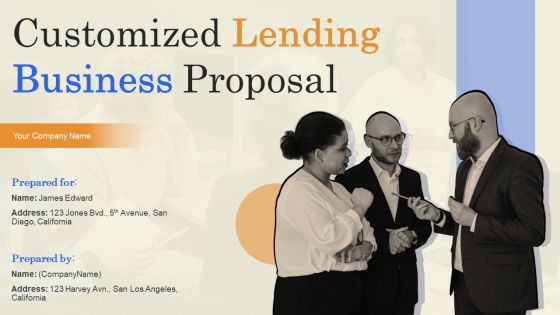 Customized Lending Business Proposal Ppt PowerPoint Presentation Complete Deck With Slides