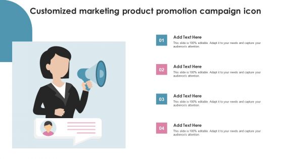 Customized Marketing Product Promotion Campaign Icon Ppt PowerPoint Presentation Gallery Layout Ideas PDF