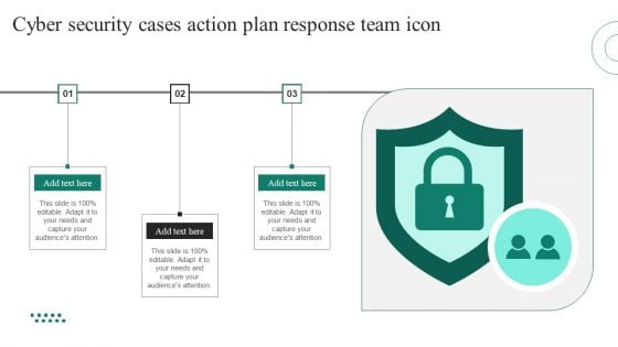 Cyber Security Cases Action Plan Response Team Icon Ppt PowerPoint Presentation Icon Diagrams PDF