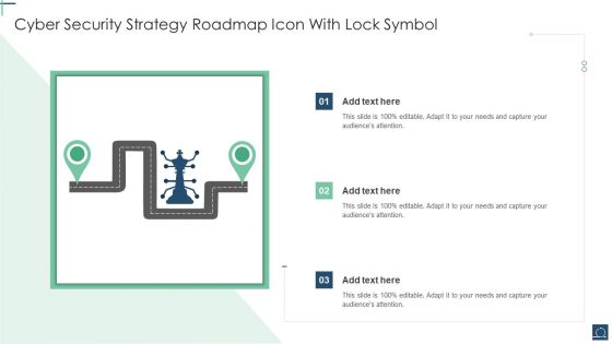 Cyber Security Strategy Roadmap Icon With Lock Symbol Ppt PowerPoint Presentation File Gridlines PDF