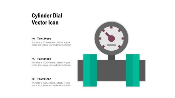 Cylinder Dial Vector Icon Ppt PowerPoint Presentation Gallery Themes PDF