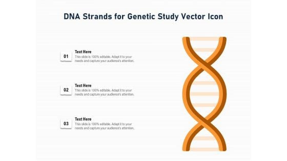 DNA Strands For Genetic Study Vector Icon Ppt PowerPoint Presentation Slides Graphics Download PDF