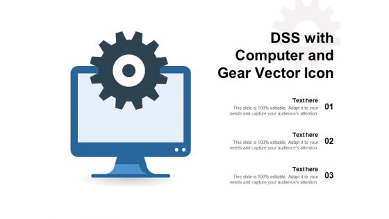 DSS With Computer And Gear Vector Icon Ppt PowerPoint Presentation Model Gallery PDF