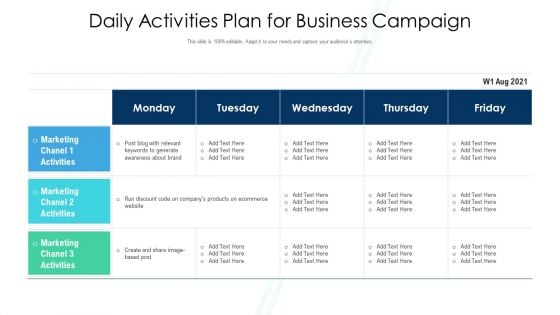 Daily Activities Plan For Business Campaign Ppt Styles Show PDF