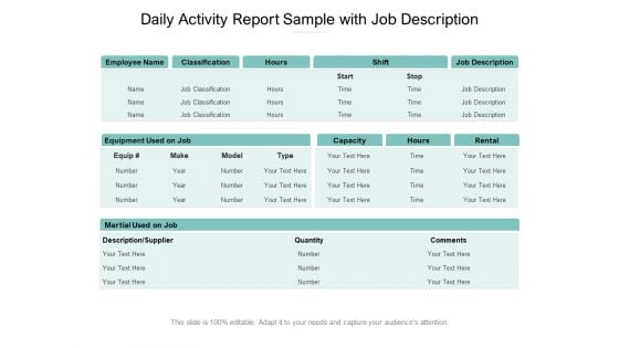 Daily Activity Report Sample With Job Description Ppt PowerPoint Presentation Ideas Graphics Download PDF