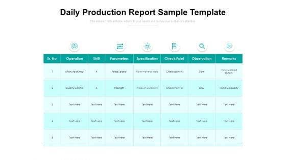 Daily Production Report Sample Template Ppt PowerPoint Presentation Gallery Templates PDF