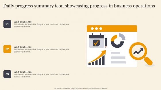 Daily Progress Summary Icon Showcasing Progress In Business Operations Topics PDF