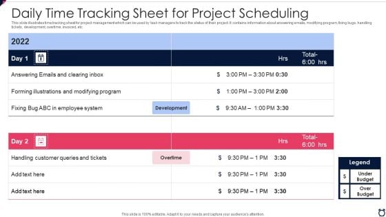 Daily Time Tracking Sheet For Project Scheduling Slides PDF