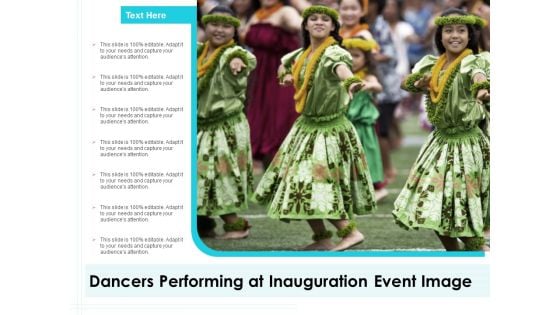 Dancers Performing At Inauguration Event Image Ppt PowerPoint Presentation Icon Example PDF