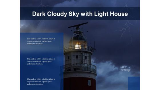 Dark Cloudy Sky With Light House Ppt PowerPoint Presentation Summary Themes PDF