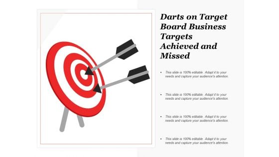 Darts On Target Board Business Targets Achieved And Missed Ppt Powerpoint Presentation Slides Templates