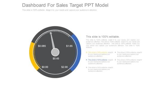 Dashboard For Sales Target Ppt Model