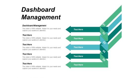 Dashboard Management Ppt Powerpoint Presentation Ideas Format Cpb