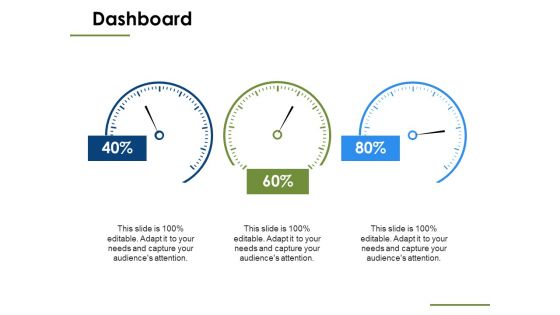 Dashboard Measure Ppt PowerPoint Presentation Ideas Samples