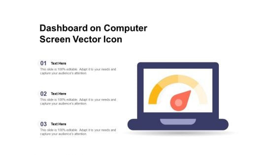 Dashboard On Computer Screen Vector Icon Ppt PowerPoint Presentation Infographics Outfit PDF